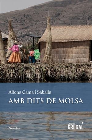 AMB DITS DE MOLSA | 9788494389870 | CAMA, ALFONS | Llibreria La Puça | Llibreria online d'Arsèguel - Comprar llibres en català online - Llibres Andorra i Pirineu