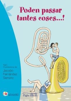 PODEN PASSAR TANTES COSES...! | 9788499756622 | FERNÁNDEZ SERRANO, JACOBO | Llibreria La Puça | Llibreria online d'Arsèguel - Comprar llibres en català online - Llibres Andorra i Pirineu