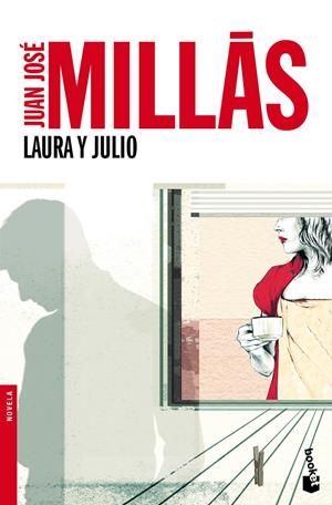 LAURA Y JULIO | 9788432250811 | MILLAS,JUAN JOSE | Llibreria La Puça | Llibreria online d'Arsèguel - Comprar llibres en català online - Llibres Andorra i Pirineu