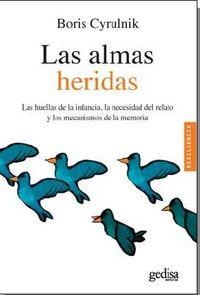 ALMAS HERIDAS | 9788497849609 | CYRULNIK, BORIS | Llibreria La Puça | Llibreria online d'Arsèguel - Comprar llibres en català online - Llibres Andorra i Pirineu