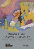 CONTES I EXEMPLES | 9788494207563 | LLULL, RAMON | Llibreria La Puça | Llibreria online d'Arsèguel - Comprar llibres en català online - Llibres Andorra i Pirineu