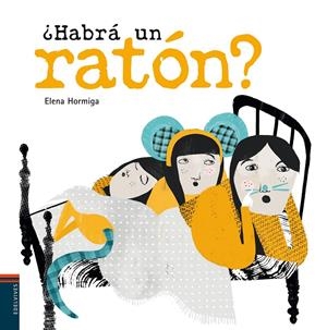 HABRÁ UN RATÓN? | 9788426390851 | MUÑOZ SACRISTAN, ELENA | Llibreria La Puça | Llibreria online d'Arsèguel - Comprar llibres en català online - Llibres Andorra i Pirineu