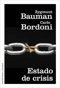ESTADO DE CRISIS | 9788449331824 | BAUMAN, ZYGMUNT BORDONI, CARLO | Llibreria La Puça | Llibreria online d'Arsèguel - Comprar llibres en català online - Llibres Andorra i Pirineu