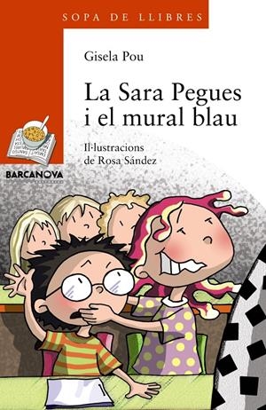 SARA PEGUES I EL MURAL BLAU, LA | 9788448932831 | POU, GISELA | Llibreria La Puça | Llibreria online d'Arsèguel - Comprar llibres en català online - Llibres Andorra i Pirineu