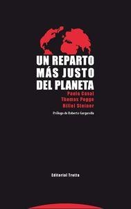 UN REPARTO MÁS JUSTO DEL PLANETA | 9788498796179 | CASAL, PAULA POGGE, THOMAS STEINER, HILLEL | Llibreria La Puça | Llibreria online d'Arsèguel - Comprar llibres en català online - Llibres Andorra i Pirineu