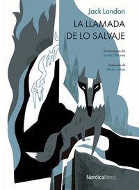 LLAMADA DE LO SALVAJE, LA | 9788416440481 | LONDON, JACK | Llibreria La Puça | Llibreria online d'Arsèguel - Comprar llibres en català online - Llibres Andorra i Pirineu