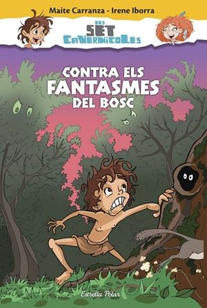 CONTRA ELS FANTASMES DEL BOSC | 9788416520176 | CARRANZAM AITE IBORRA, IRENE | Llibreria La Puça | Llibreria online d'Arsèguel - Comprar llibres en català online - Llibres Andorra i Pirineu