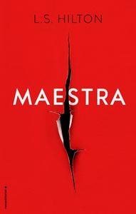 MAESTRA | 9788416498017 | HILTON, L.S. | Llibreria La Puça | Llibreria online d'Arsèguel - Comprar llibres en català online - Llibres Andorra i Pirineu