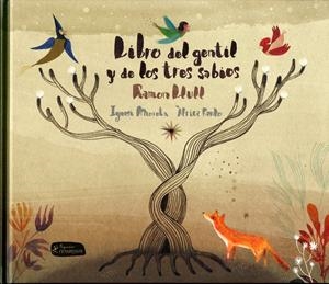 LIBRO DEL GENTIL Y DE LOS TRES SABIOS | 9788415518372 | LLULL, RAMÓN MORETA, IGNASI FANLO, AFRICA | Llibreria La Puça | Llibreria online d'Arsèguel - Comprar llibres en català online - Llibres Andorra i Pirineu