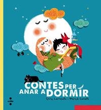 CONTES PER ANAR A DORMIR | 9788466137706 | LARREULA, ENRIC | Llibreria La Puça | Llibreria online d'Arsèguel - Comprar llibres en català online - Llibres Andorra i Pirineu