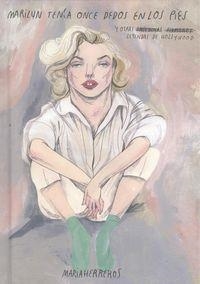 MARILYN TENÍA ONCE DEDOS EN LOS PIES Y OTRAS LEYENDAS DE HOLLYWOOD | 9788416489480 | HERRERPS, MARIA | Llibreria La Puça | Llibreria online d'Arsèguel - Comprar llibres en català online - Llibres Andorra i Pirineu