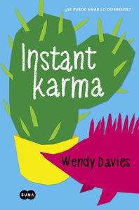 INSTANT KARMA | 9788483657898 | DAVIES, WENDY | Llibreria La Puça | Llibreria online d'Arsèguel - Comprar llibres en català online - Llibres Andorra i Pirineu