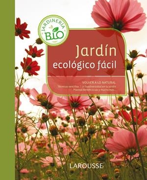 JARDÍN ECOLÓGICO FÁCIL | 9788415785187 | Llibreria La Puça | Llibreria online d'Arsèguel - Comprar llibres en català online - Llibres Andorra i Pirineu