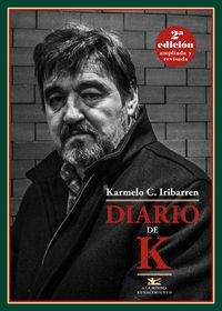 DIARIO DE K. | 9788416685271 | IRIBARREN, KARMELO C. | Llibreria La Puça | Llibreria online d'Arsèguel - Comprar llibres en català online - Llibres Andorra i Pirineu