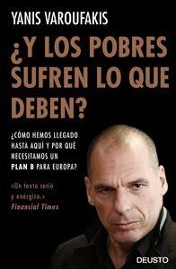 Y LOS POBRES ¿SUFREN LO QUE DEBEN? | 9788423425143 | VAROUFAKIS, YANIS | Llibreria La Puça | Llibreria online d'Arsèguel - Comprar llibres en català online - Llibres Andorra i Pirineu