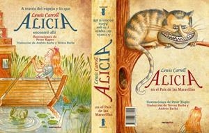 ALICIA EN EL PAÍS DE LAS NUBES / A TRAVÉS DEL ESPEJO | 9788416677115 | CARROLL, LEWIS KUPER, PETER | Llibreria La Puça | Llibreria online d'Arsèguel - Comprar llibres en català online - Llibres Andorra i Pirineu