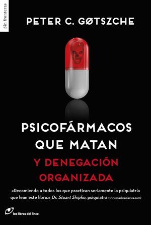 PSICOFÁRMACOS QUE MATAN | 9788415070641 | GOTZSCHE, PETER | Llibreria La Puça | Llibreria online d'Arsèguel - Comprar llibres en català online - Llibres Andorra i Pirineu