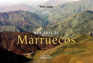 MONTAÑAS DE MARRUECOS | 9788497437264 | LUENGO, VÍCTOR | Llibreria La Puça | Llibreria online d'Arsèguel - Comprar llibres en català online - Llibres Andorra i Pirineu