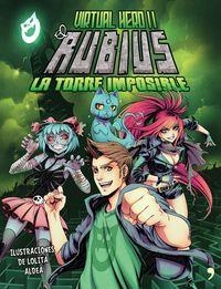 TORRE IMPOSIBLE, LA. VIRTUAL HERO II | 9788499985466 | EL RUBIUS | Llibreria La Puça | Llibreria online d'Arsèguel - Comprar llibres en català online - Llibres Andorra i Pirineu