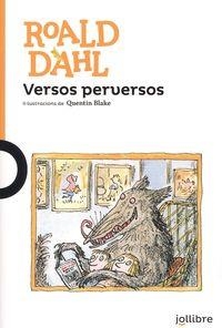 VERSOS PERVERSOS | 9788416661268 | DAHL, ROALD | Llibreria La Puça | Llibreria online d'Arsèguel - Comprar llibres en català online - Llibres Andorra i Pirineu