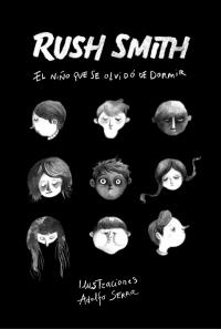 NIÑO QUE SE OLVIDÓ DE DORMIR, EL | 9788420483924 | SMITH, RUSH | Llibreria La Puça | Llibreria online d'Arsèguel - Comprar llibres en català online - Llibres Andorra i Pirineu