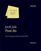 POST-ITS | 9788494454783 | JULIÀ, JORDI | Llibreria La Puça | Llibreria online d'Arsèguel - Comprar llibres en català online - Llibres Andorra i Pirineu