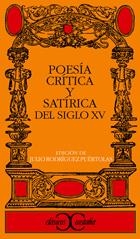 POESIA CRITICA Y SATIRICA DEL SIGLO XV | 9788470393815 | ANONIMAS Y COLECTIVAS | Llibreria La Puça | Llibreria online d'Arsèguel - Comprar llibres en català online - Llibres Andorra i Pirineu