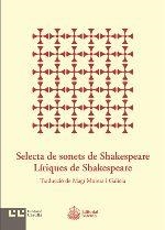 SELECTA DE SONETS DE SHAKESPEARE. LÍRIQUES DE SHAKESPEARE | 9788472268012 | SHAKESPEARE, WILLIAM | Llibreria La Puça | Llibreria online d'Arsèguel - Comprar llibres en català online - Llibres Andorra i Pirineu