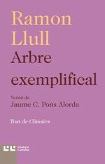 ARBRE EXEMPLIFICAL | 9788472268050 | LLULL, RAMON | Llibreria La Puça | Llibreria online d'Arsèguel - Comprar llibres en català online - Llibres Andorra i Pirineu