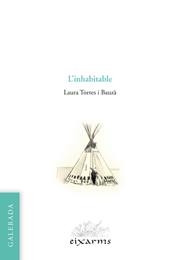 INHABITABLE, L' | 9788496786752 | TORRES I BAUZÀ, LAURA | Llibreria La Puça | Llibreria online d'Arsèguel - Comprar llibres en català online - Llibres Andorra i Pirineu