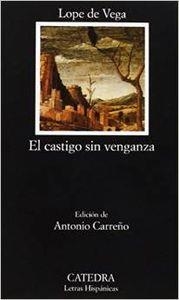 CASTIGO SIN VENGANZA, EL | 9788437626376 | VEGA, LOPE DE | Llibreria La Puça | Llibreria online d'Arsèguel - Comprar llibres en català online - Llibres Andorra i Pirineu