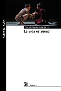 VIDA ES SUEÑO, LA | 9788437633800 | CALDERON DE LA BARCA, PEDRO | Llibreria La Puça | Llibreria online d'Arsèguel - Comprar llibres en català online - Llibres Andorra i Pirineu
