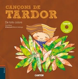 CANÇONS DE TARDOR DE TOTS COLORS +CD | 9788447923397 | RIVAS,NOE | Llibreria La Puça | Llibreria online d'Arsèguel - Comprar llibres en català online - Llibres Andorra i Pirineu