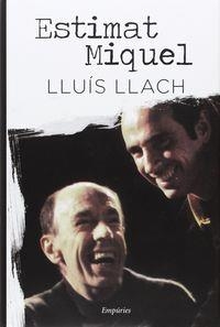 LLIBRE D'ABSÈNCIES + ESTIMAT MIQUEL | 9788497879323 | MARTÍ I POL, MIQUEL LLACH, LLUIS | Llibreria La Puça | Llibreria online d'Arsèguel - Comprar llibres en català online - Llibres Andorra i Pirineu