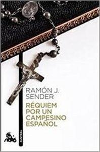 RÉQUIEM POR UN CAMPESINO ESPAÑOL | 9788423342396 | SENDER, RAMON J. | Llibreria La Puça | Llibreria online d'Arsèguel - Comprar llibres en català online - Llibres Andorra i Pirineu