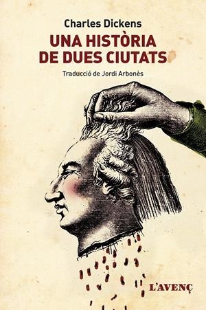 UNA HISTÒRIA DE DUES CIUTATS | 9788488839862 | DICKENS, CHARLES | Llibreria La Puça | Llibreria online d'Arsèguel - Comprar llibres en català online - Llibres Andorra i Pirineu