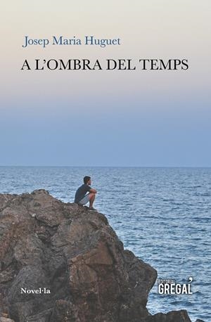 A L'OMBRA DEL TEMPS | 9788494564864 | HUGUET, JOSEP MARIA | Llibreria La Puça | Llibreria online d'Arsèguel - Comprar llibres en català online - Llibres Andorra i Pirineu