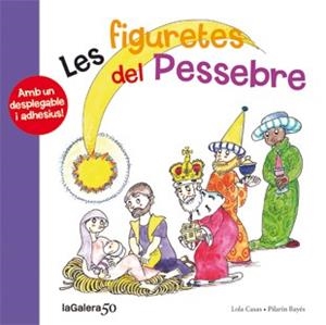 FIGURETES DEL PESSEBRE | 9788424647858 | CASAS, LOLA | Llibreria La Puça | Llibreria online d'Arsèguel - Comprar llibres en català online - Llibres Andorra i Pirineu