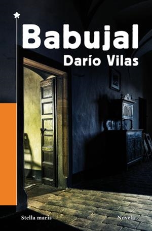 BABUJAL | 9788416541768 | VILAS, DARIO | Llibreria La Puça | Llibreria online d'Arsèguel - Comprar llibres en català online - Llibres Andorra i Pirineu