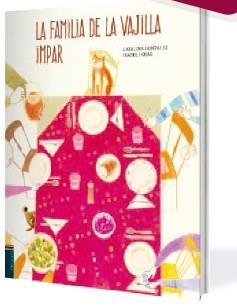 FAMILIA DE LA VAJILLA IMPAR, LA.  PREMIO ÁLBUM ILUSTRADO 2016 | 9788414006146 | GONZÁLEZ VILAR, CATALINA | Llibreria La Puça | Llibreria online d'Arsèguel - Comprar llibres en català online - Llibres Andorra i Pirineu