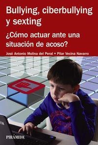 BULLYING, CIBERBULLYING Y SEXTING | 9788436833973 | VV.AA | Llibreria La Puça | Llibreria online d'Arsèguel - Comprar llibres en català online - Llibres Andorra i Pirineu