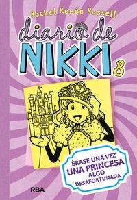 DIARIO DE NIKKI 8. ERASE UNA VEZ UNA PRINCESA ALGO DESAFORTUNADA | 9788427209459 | RUSSELL, RACHEL RENE | Llibreria La Puça | Llibreria online d'Arsèguel - Comprar llibres en català online - Llibres Andorra i Pirineu