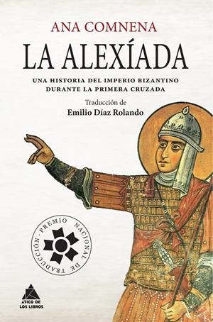 ALEXÍADA, LA | 9788416222407 | COMNENA, ANA | Llibreria La Puça | Llibreria online d'Arsèguel - Comprar llibres en català online - Llibres Andorra i Pirineu