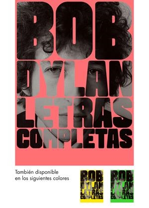 LETRAS COMPLETAS | 9788416665594 | BOB DYLAN | Llibreria La Puça | Llibreria online d'Arsèguel - Comprar llibres en català online - Llibres Andorra i Pirineu
