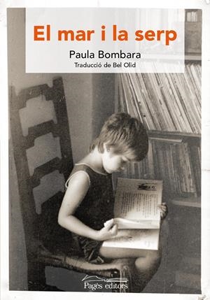 MAR I LA SERP, EL | 9788499758077 | BOMBARA, PAULA | Llibreria La Puça | Llibreria online d'Arsèguel - Comprar llibres en català online - Llibres Andorra i Pirineu