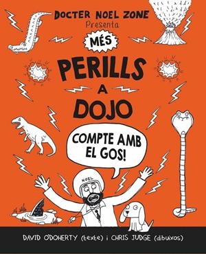 MÉS PERILLS A DOJO | 9788416498437 | O'DOHERY, DAVID | Llibreria La Puça | Llibreria online d'Arsèguel - Comprar llibres en català online - Llibres Andorra i Pirineu