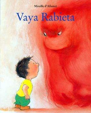 VAYA RABIETA | 9788484701446 | ALLANCÉ, MIRIELLE D' | Llibreria La Puça | Llibreria online d'Arsèguel - Comprar llibres en català online - Llibres Andorra i Pirineu