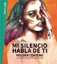 MI SILENCIO HABLA DE TI | 9788403515963 | CENTENO, HOLDEN | Llibreria La Puça | Llibreria online d'Arsèguel - Comprar llibres en català online - Llibres Andorra i Pirineu