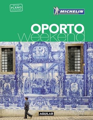 OPORTO WEEKEND (MICHELIN) | 9788403516052 | Llibreria La Puça | Llibreria online d'Arsèguel - Comprar llibres en català online - Llibres Andorra i Pirineu
