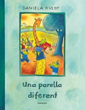 UNA PARELLA DIFERENT | 9788484642916 | KULOT, DANIELA | Llibreria La Puça | Llibreria online d'Arsèguel - Comprar llibres en català online - Llibres Andorra i Pirineu